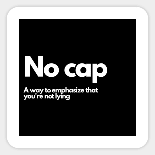 No Cap Sticker